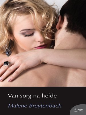 cover image of Van sorg na liefde